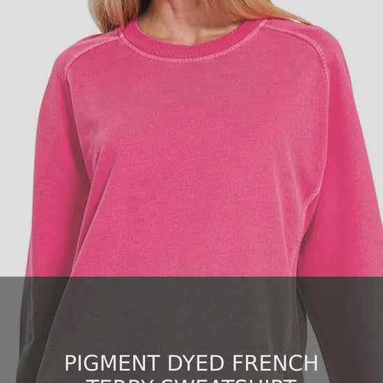 Pigment Dyed French Terry Crew Neck Sweatshirt – Plus Size – video