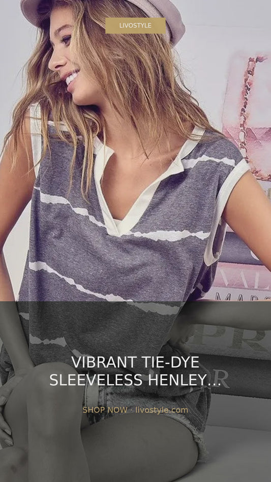 Tie-Dye Sleeveless Henley Tank Top in Triblend Knit – video