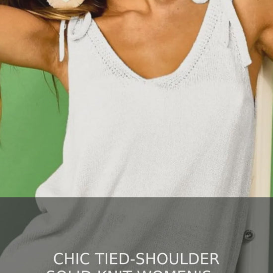Tied-Shoulder V-Neck Sleeveless Knit Top – video