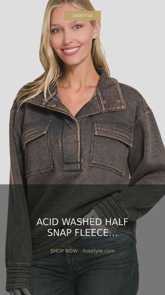 Acid Washed Half-Snap Fleece Sweatshirt with Pockets – video